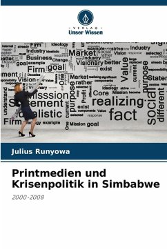 Cover Printmedien und Krisenpolitik in Simbabwe