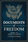 Documents of Freedom Boxed Set (Books of American Wisdom)