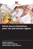 Soins bucco-dentaires pour les personnes âgées Soins bucco-dentaires pour les personnes âgées
