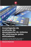Investigação da avaliação do desempenho do sistema de informação pelos utilizadores