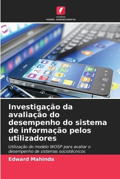 Cover Investigação da avaliação do desempenho do sistema de informação pelos utilizadores