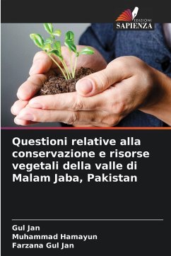 Cover Questioni relative alla conservazione e risorse vegetali della valle di Malam Jaba, Pakistan