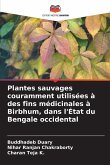 Plantes sauvages couramment utilisées à des fins médicinales à Birbhum, dans l'État du Bengale occidental Plantes sauvages couramment utilisées à des fins médicinales à Birbhum, dans l'État du Bengale occidental