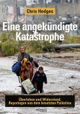 Eine angekündigte Katastrophe