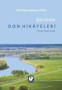 Don Hikayeleri - Aleksandrovic solohov, Mihail Don Hikayeleri - Aleksandrovic solohov, Mihail
