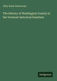 The History of Washington County in the Vermont historical Gazetteer