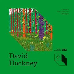 Cover David Hockney: L?arribada de la primavera a Woldgate