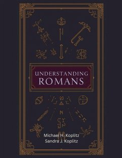 Understanding Romans - Koplitz, Michael H.