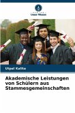 Akademische Leistungen von Schülern aus Stammesgemeinschaften