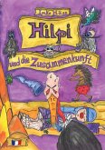 Hilpi und die Zusammenkunft