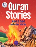 Stories From The Quran - Habil & Qabil and other stories - 5 in 1