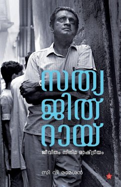 SATHYAJITH RAY Jeevitham Cinema Rashtreeyam - C V Ramesan