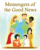 MESSENGERS OF THE GOOD NEWS