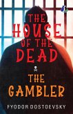 The House of the Dead / The Gambler