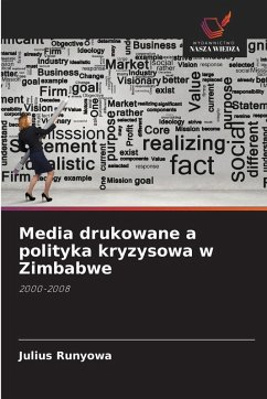 Media drukowane a polityka kryzysowa w Zimbabwe - Runyowa, Julius
