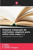 Sistema integrado de nutrientes vegetais para milho (Zea mays L.)