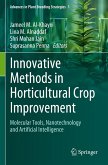Innovative Methods in Horticultural Crop Improvement