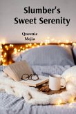 Slumber's Sweet Serenity