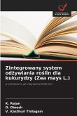 Zintegrowany system od¿ywiania ro¿lin dla kukurydzy (Zea mays L.)