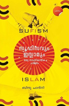 Sufisavum Islamum Oru Samskarika Charithram - Bindhu Chandni