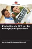 L'adoption du DPC par les radiographes ghanéens