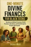One Minute Divine Finances for Black Teens One Minute Divine Finances for Black Teens
