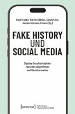 Fake History und Social Media