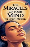 The Miracles of Your Mind