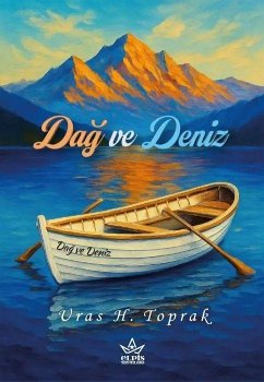 Dag ve Deniz - H. Toprak, Uras