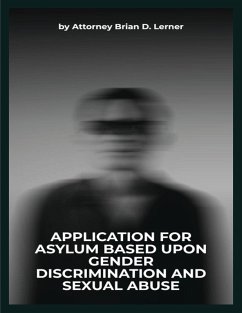 Cover Application for Asylum Based Upon Gender Discrimination and Sexual Abuse