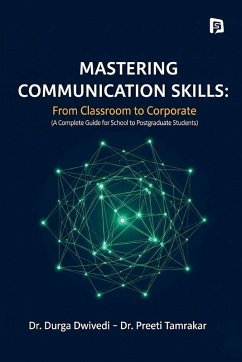Mastering Communication Skills - Durga Dwivedi, Preeti Tamrakar