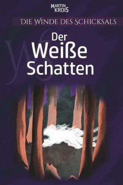 Cover Die Winde des Schicksals - Der Weiße Schatten