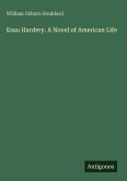 Esau Hardery. A Novel of American Life