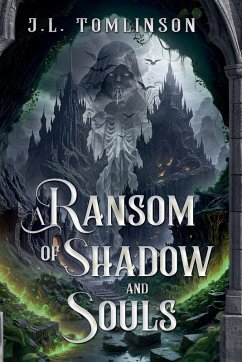 Cover A Ransom of Shadow and Souls