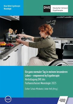 Cover Ein ganz normaler Tag in meinem besonderen Leben - empowered by Ergotherapie