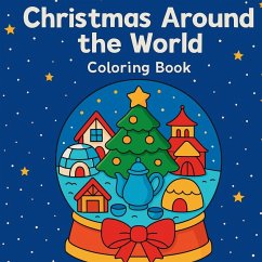 Christmas Around the World - Coloring Book - Martin, Chris