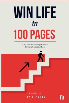 Win Life in 100 Pages - Tizil Yadav