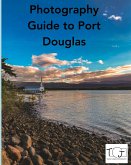 Photography Guide to Port Douglas Photography Guide to Port Douglas