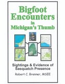 Bigfoot Encounters in Michigan's Thumb