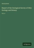 Report of the Geological Survey of Ohio Zoology and Botany