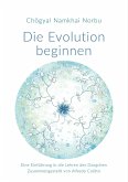 Die Evolution beginnen