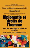 Enjeux de diplomatie contemporaine (II)