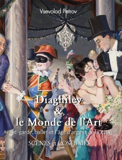 Diaghilev & Le Monde De L'Art - Petrov, Vsevolod