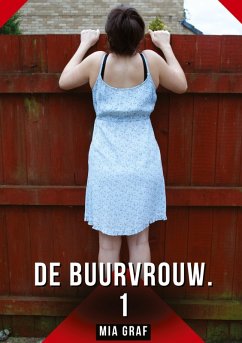 De buurvrouw. 1 - Graf, Mia