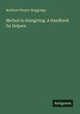 Method in Almsgiving. A Handbook for Helpers