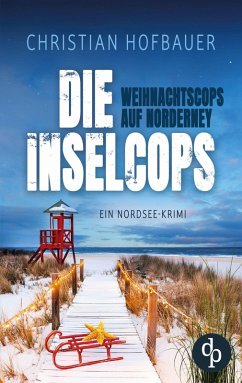 Cover Die Weihnachtscops auf Norderney   Ein Nordsee Krimi