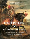 Les Peintures De La Renaissance Les Peintures De La Renaissance