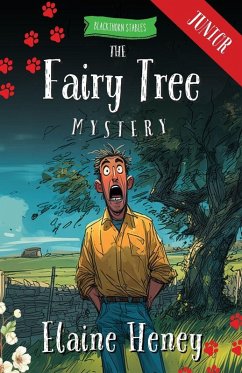 The Fairy Tree Mystery - Blackthorn Stables Junior - Heney, Elaine
