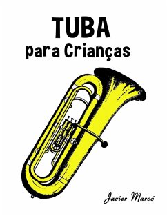 Tuba para Crianças - Marcó, Javier