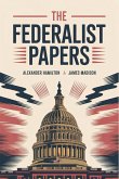 The Federalist Papers The Federalist Papers